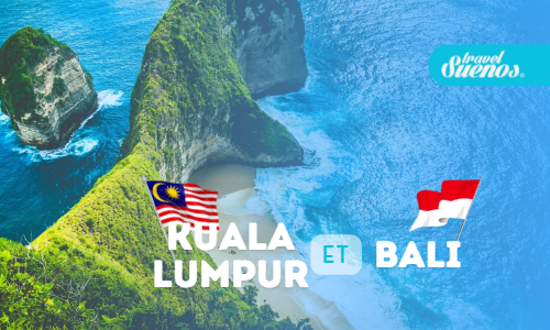 Voyage organisé - KUALA LUMPUR et BALI